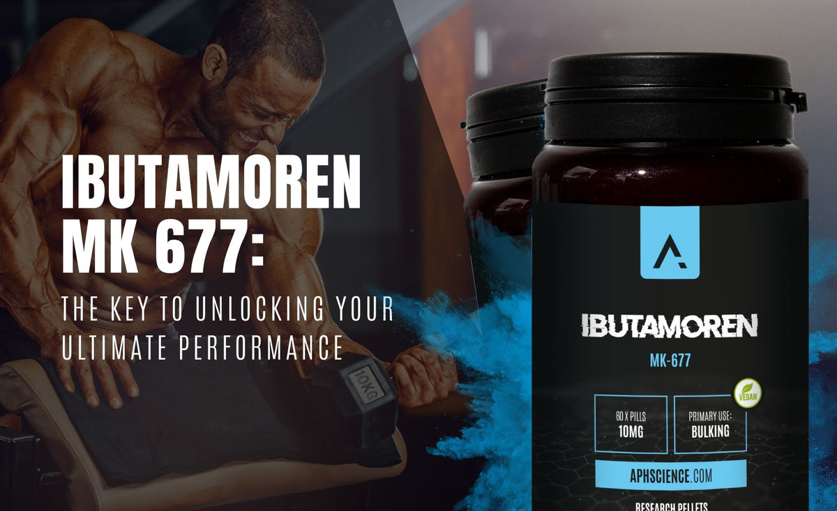 Ibutamoren MK 677: The Key to Unlocking Your Ultimate Performance – APH ...