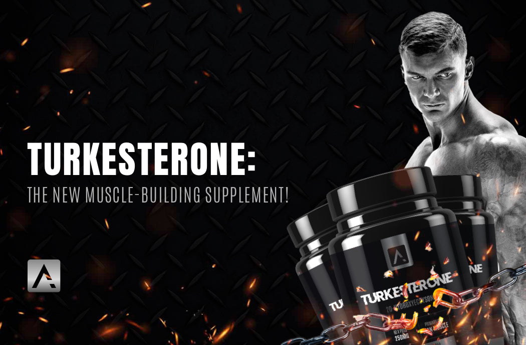 Turkesterone: The New Muscle-Building Supplement!