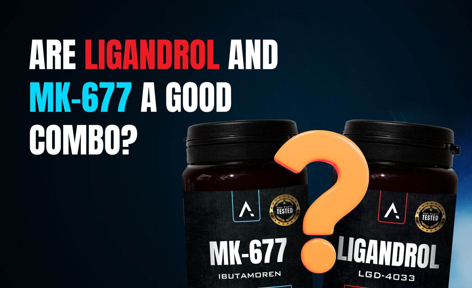 Ligandrol and MK-677 for muscle gains