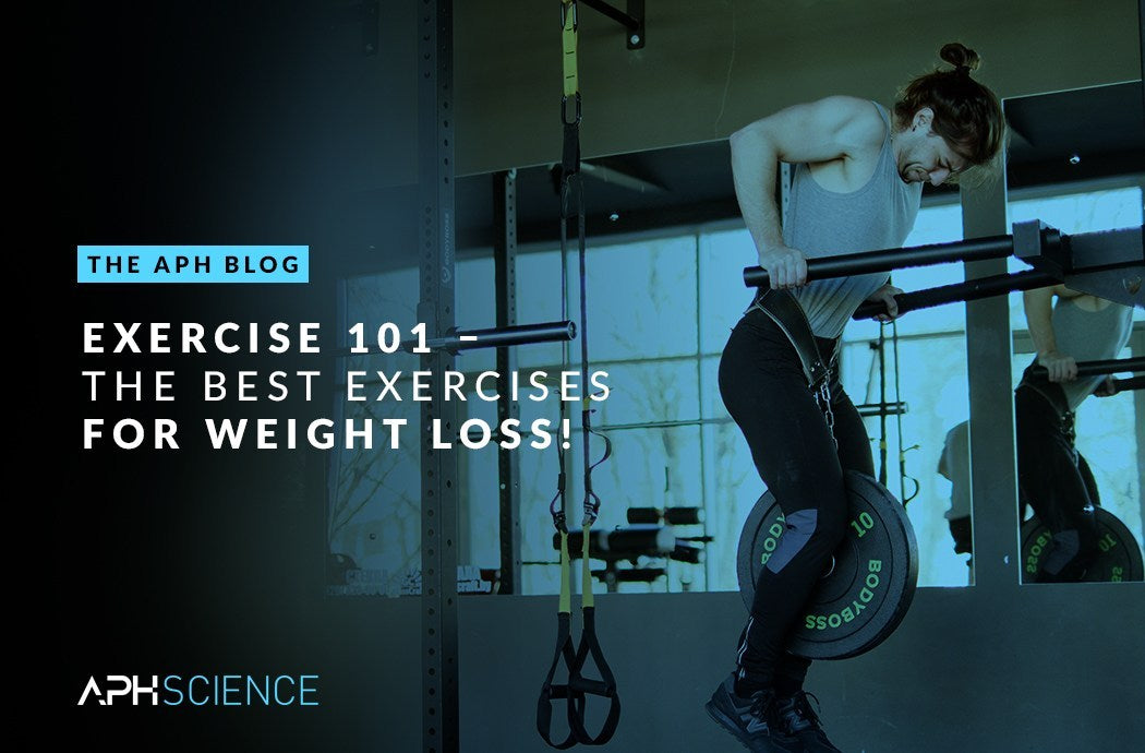 EXERCISE 101 – THE BEST EXERCISES FOR WEIGHT LOSS!