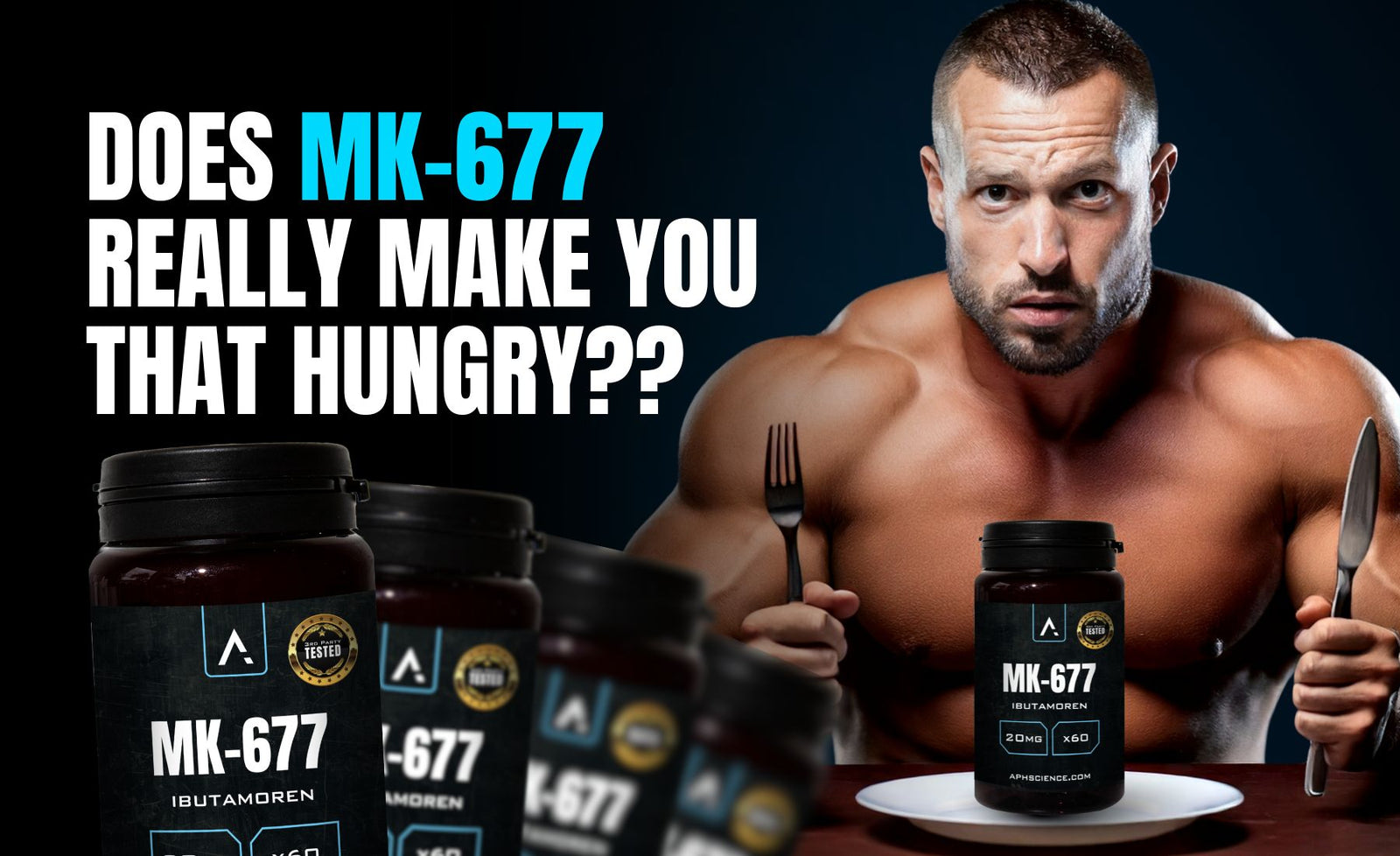 MK-677 hunger effects with APH Science Ibutamoren