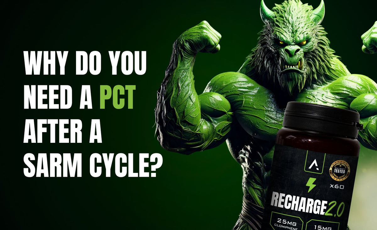 Why Do You Need a PCT After a SARM Cycle?